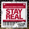 Stay Real