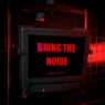 Bring The Noise (Club Mix)