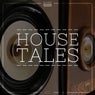 House Tales, Vol. 15