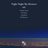 Night Night Sky Remixes