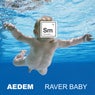 Raver Baby EP