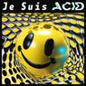 Je Suis Acid