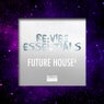 Re:Vibe Essentials - Future House, Vol. 4