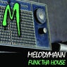 Funk Tha House EP