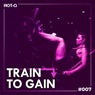 Train To Gain 007