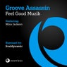 Feel Good Muzik (feat. Mina Jackson)