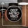 Deep Metro Vibes Vol. 18