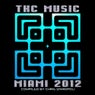 TKC Music Miami 2012 - Compiled By Chris Staropoli