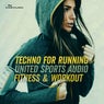 United Sports Audio: Techno for Running, Fitness & Workout