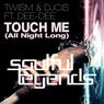 Touch Me (All Night Long)