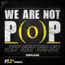 We Are Not Pop 02