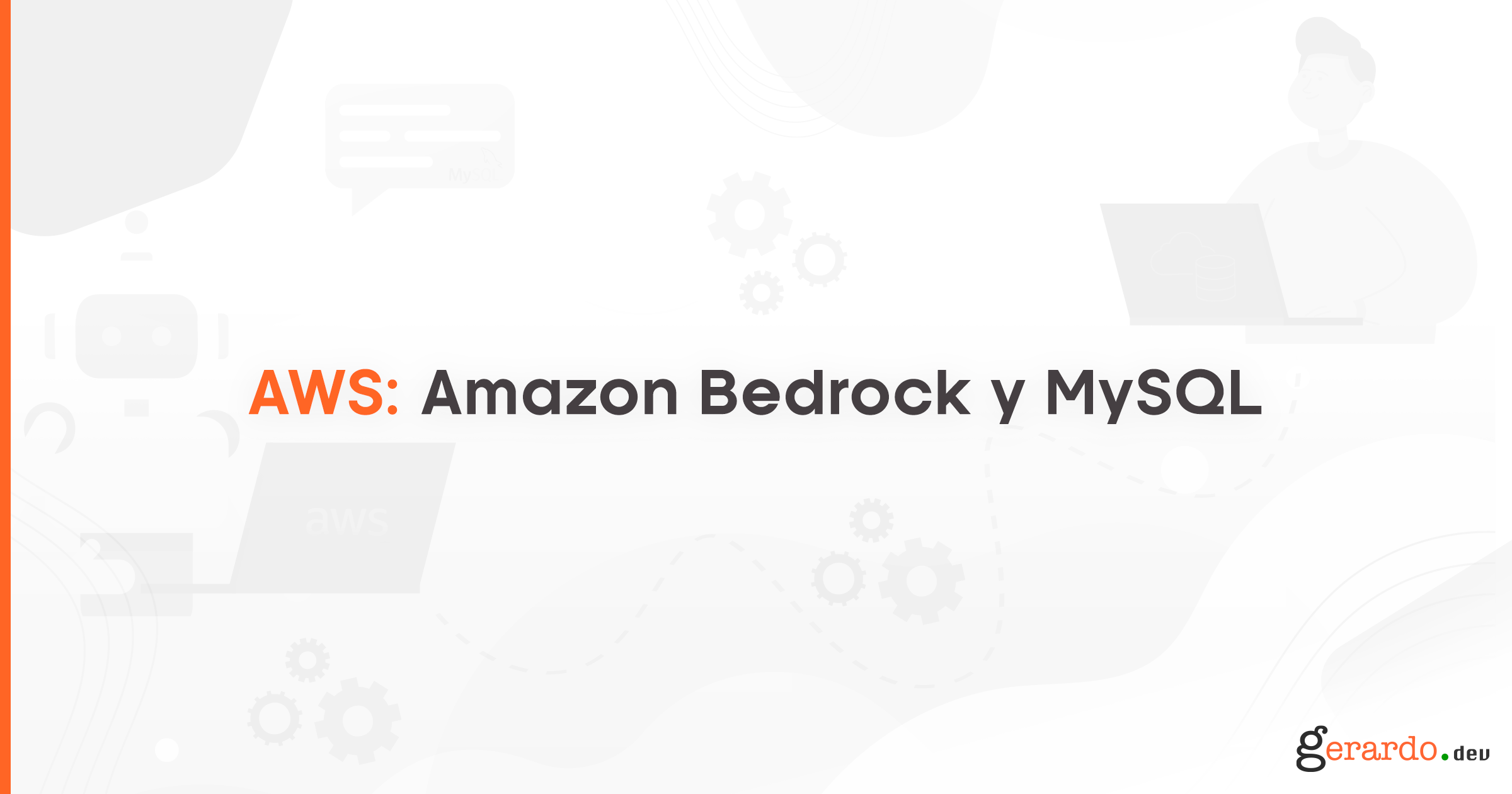 Amazon Bedrock y RDS Aurora: Potenciando tus bases de datos con IA Generativa