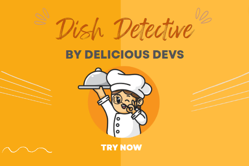 Dish Detective by Delicious Devs