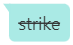 strike