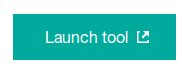 "Launch Tool"