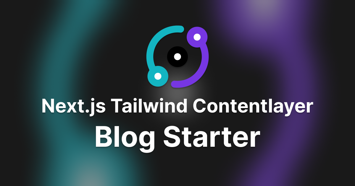 Next.js Tailwind Contentlayer Blog Starter