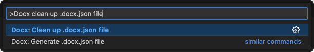 Generate config command: 'Docx: Generate config file'. Clean up config command: 'Docx: Clean up config file'