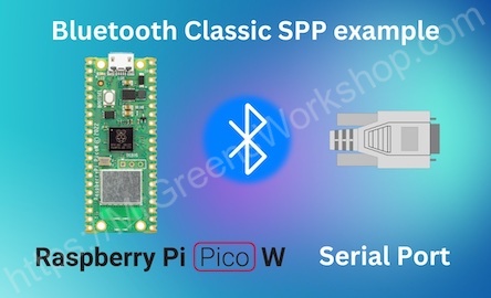 Raspberry Pi Pico W Bluetooth Classic SPP example