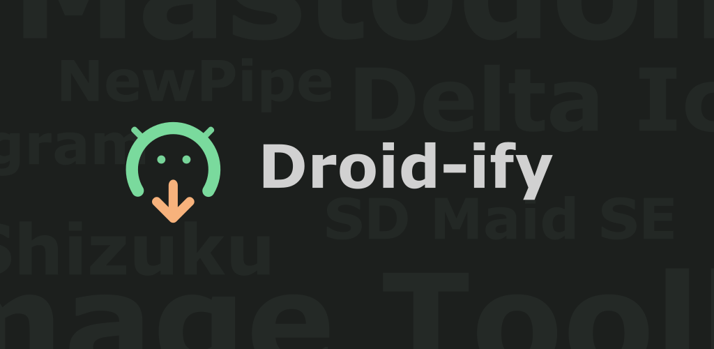 Droid-ify