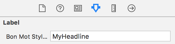 Editing the Bon Mot Style Name attribute in the Attributes Inspector of Interface Builder, and setting the value to MyHeadline