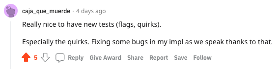 Really nice to have new tests (flags, quirks). Especially the quirks. Fixing some bugs in my impl as we speak thanks to that.