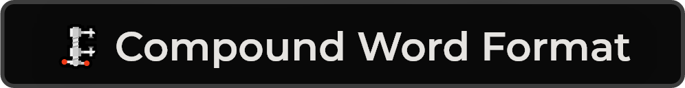 🗜 Compound Word Comparison