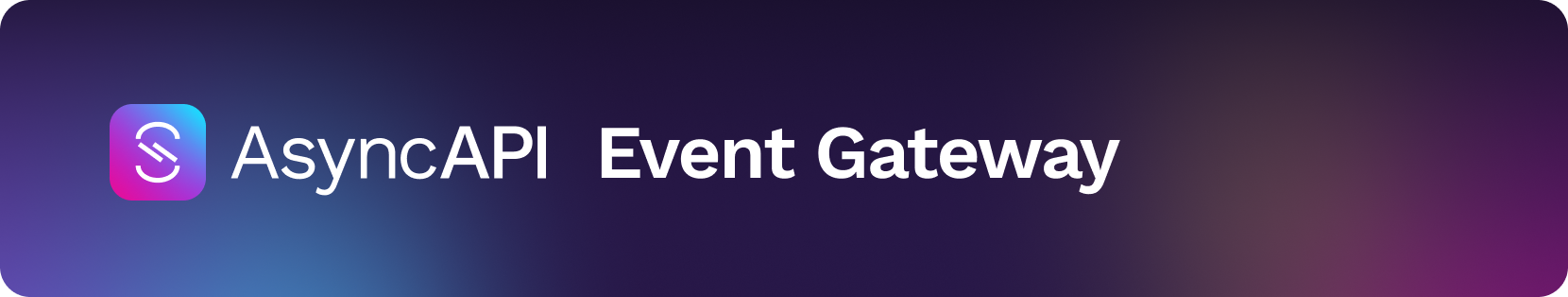AsyncAPI Event Gateway