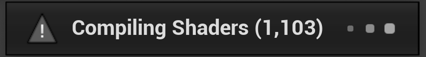 "Compiling Shaders" message