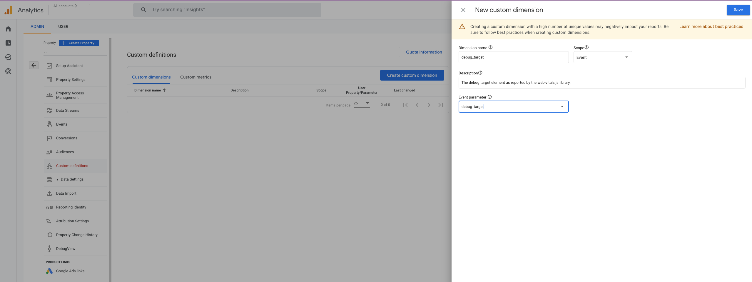 Inside the Google Analytics Admin dashboard, select the property, then under Custom definitions click Create custom dimension