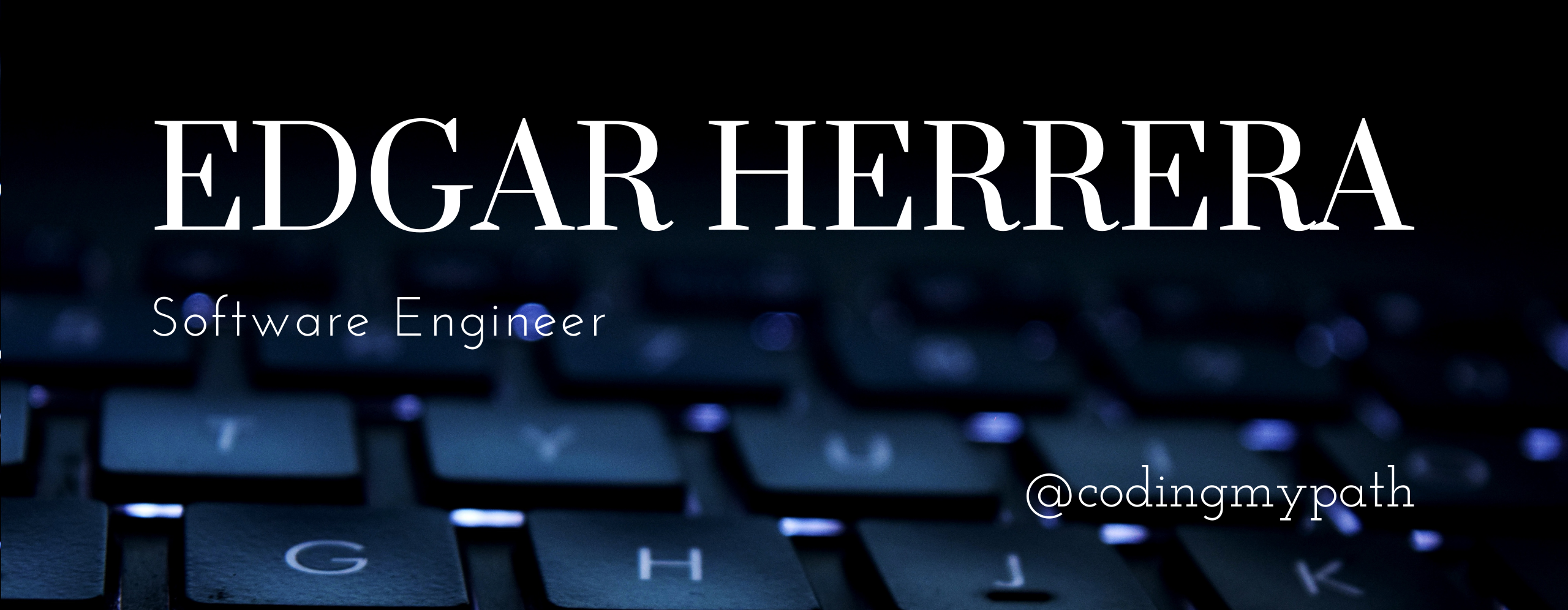 Edgar Herrera - Software Engineer Header