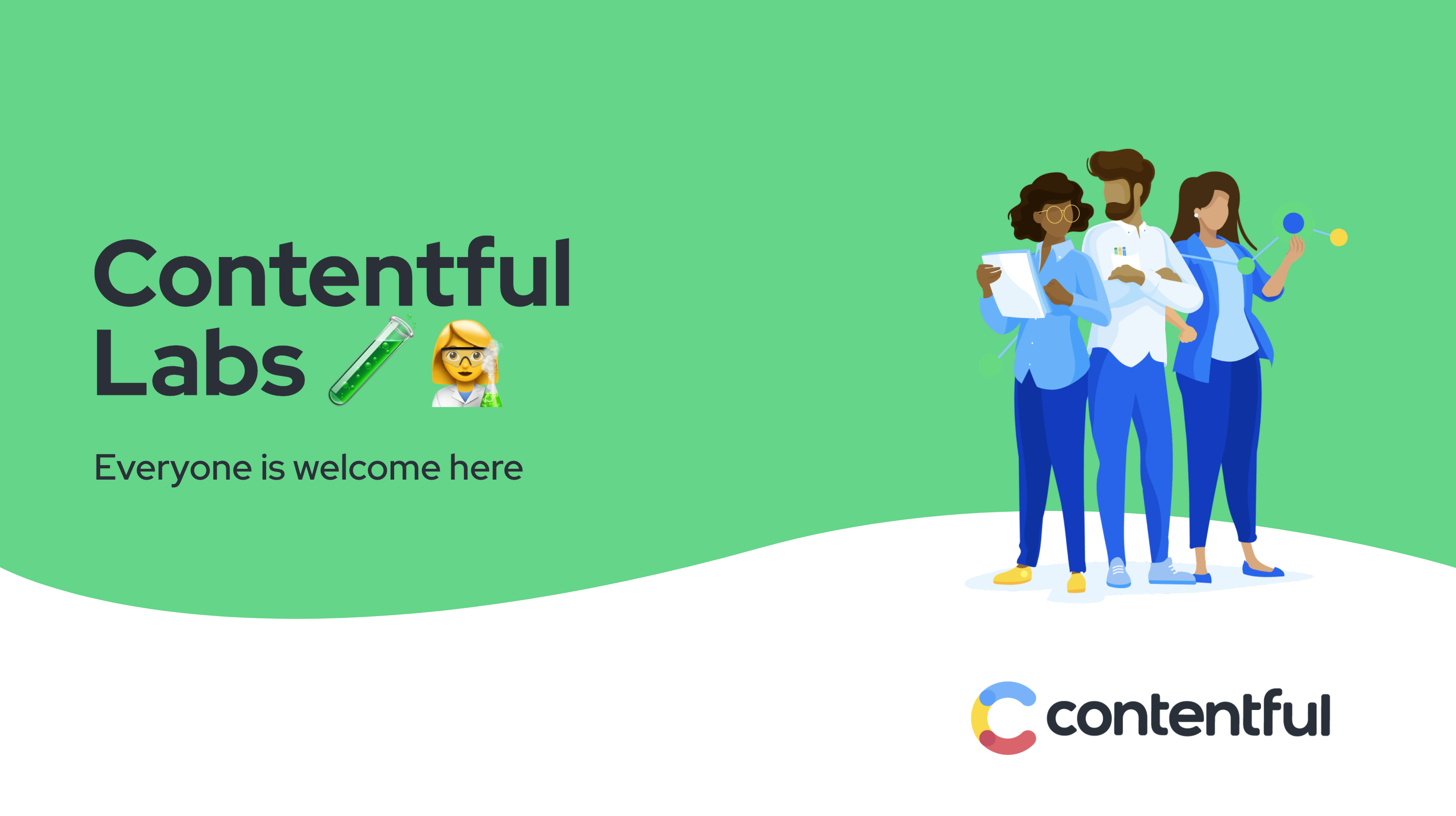 Contentful Labs – Everyone is welcome here