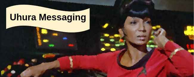 Uhura Messaging