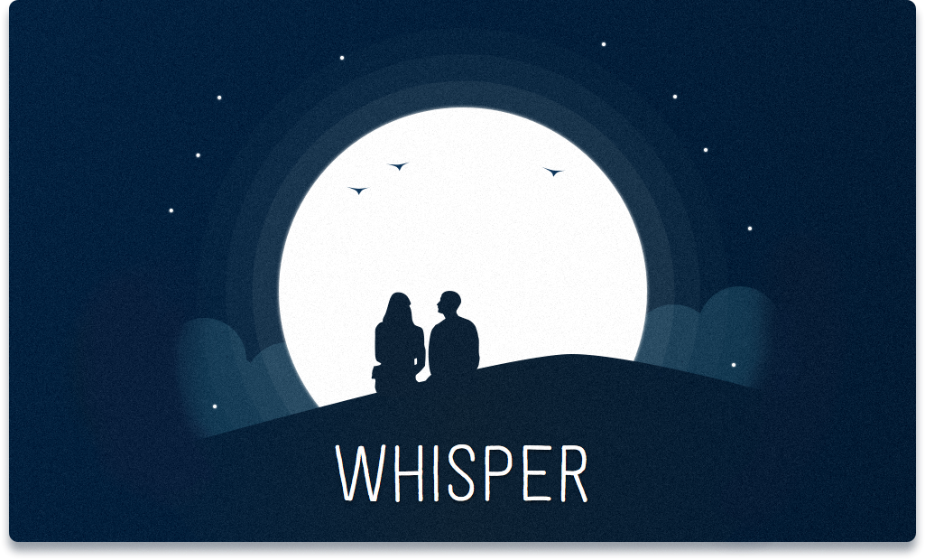 Whisper