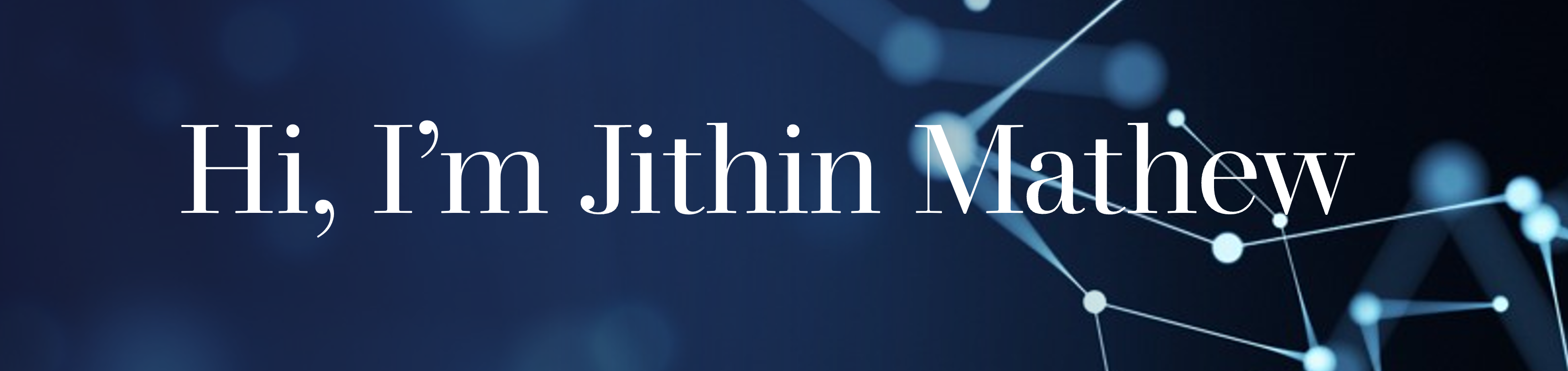 Jithin GitHub banner