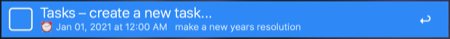 td Make a New Year's resolution reminder: Jan 1 at midnight