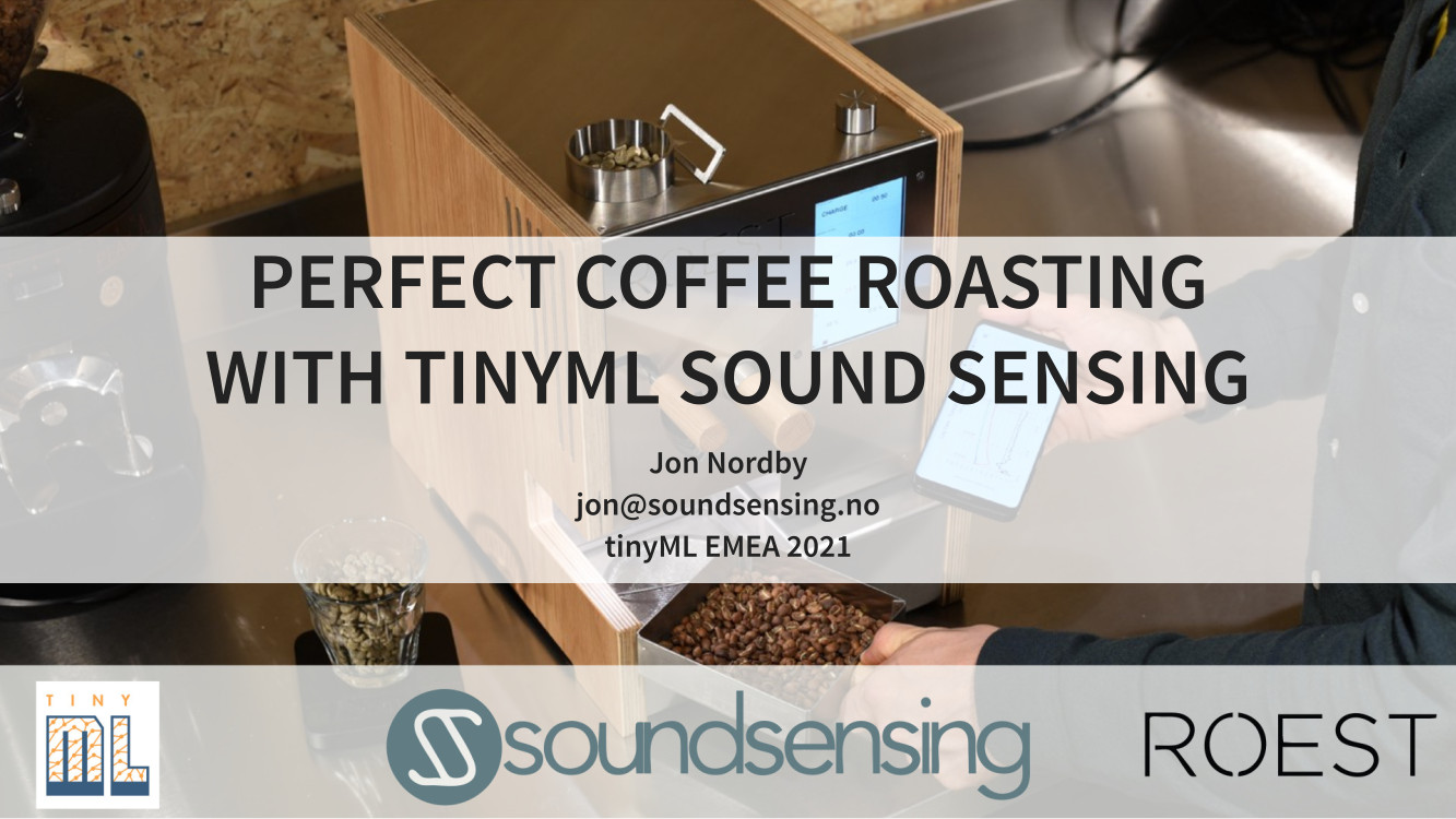 Perfect coffee roasting with TinyML sound sensing