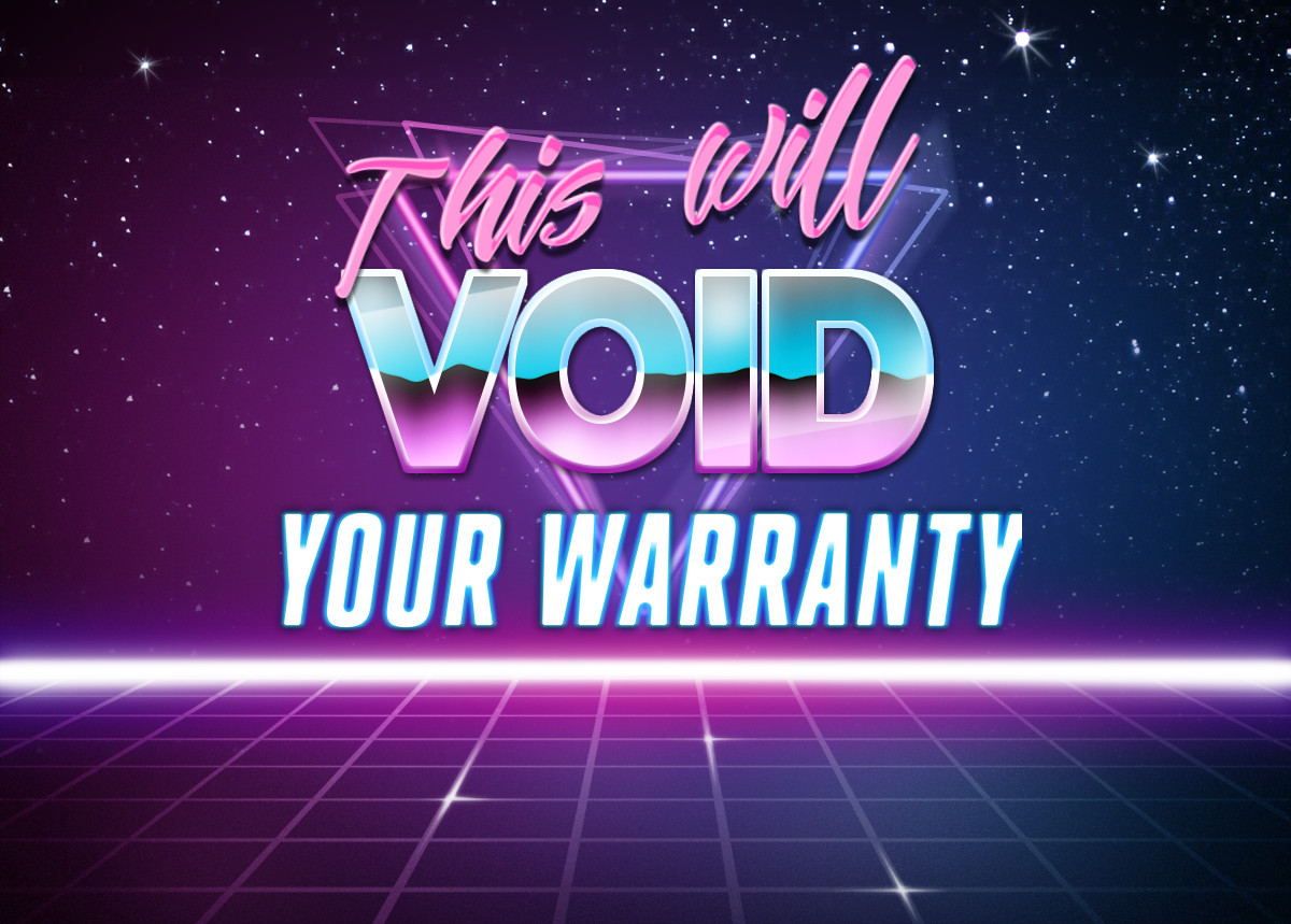 VoidYourWarranty.jpg