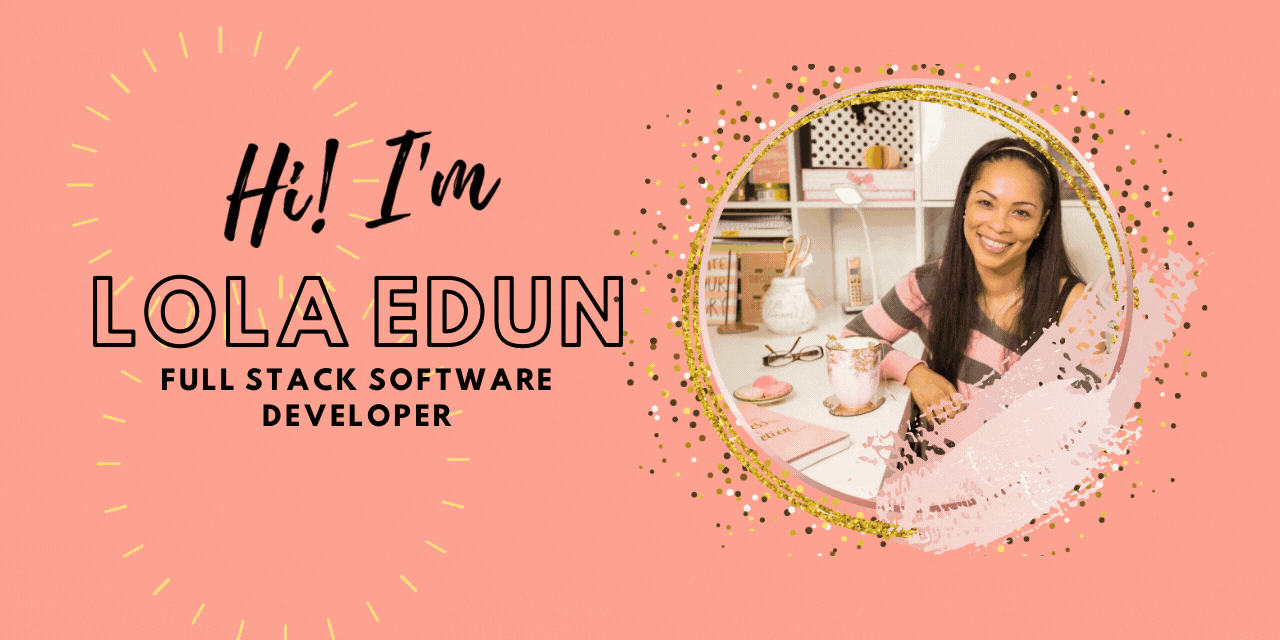 banner that says Lola Edun - Full Stack Developer along with a photo of Lola
