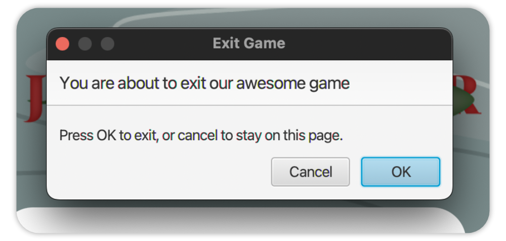 The 'Menu Screen' with the exit confirmation dialog