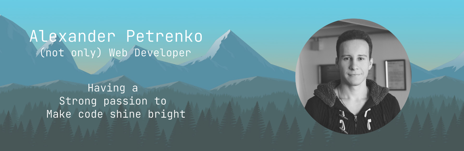 Alexander Petrenko profile cover. (not-only) Web Developer