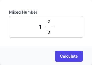 Mixed Fraction Calculator Input Form