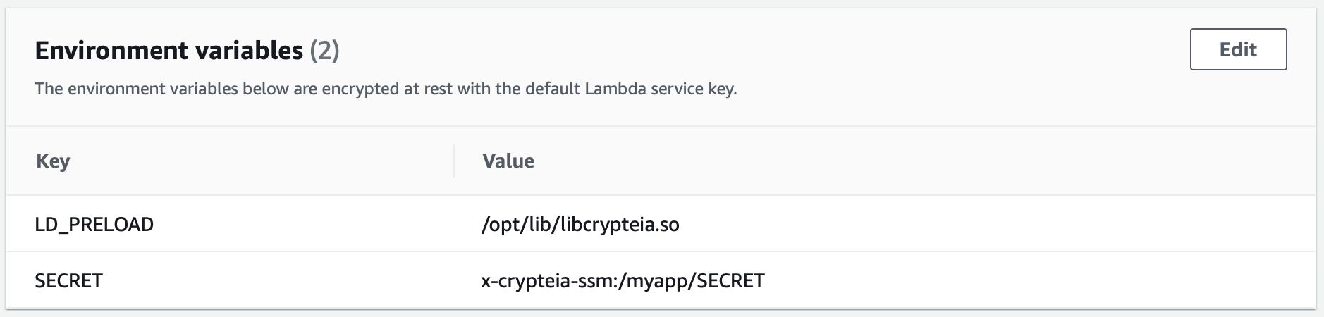 Screenshot of the Environment variables in the AWS Lambda Console showing LD_PRELOAD to /opt/lib/libcrypteia.so and SECRET to x-crypteia-ssm:/myapp/SECRET.
