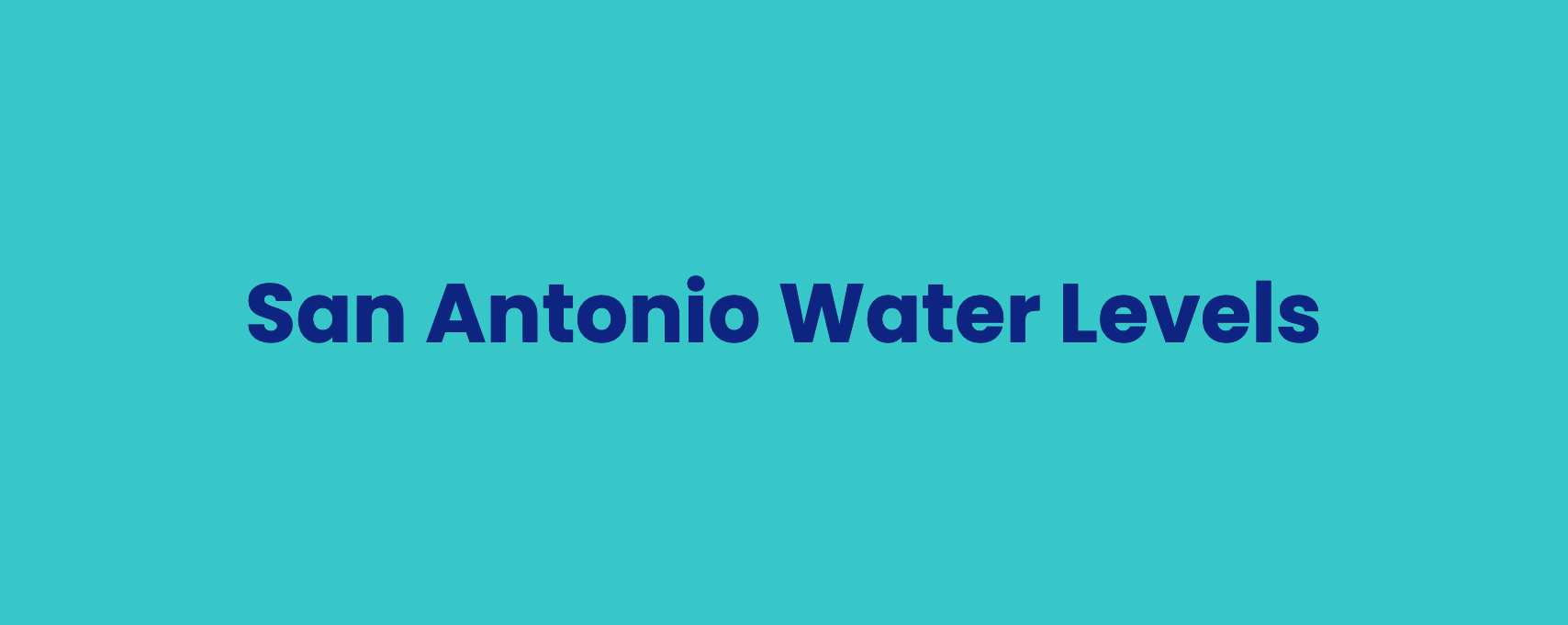 San Antonio Water Levels repo banner