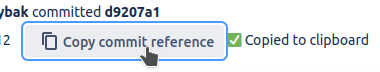 Screenshot of "Bitbucket: copy commit reference" in action