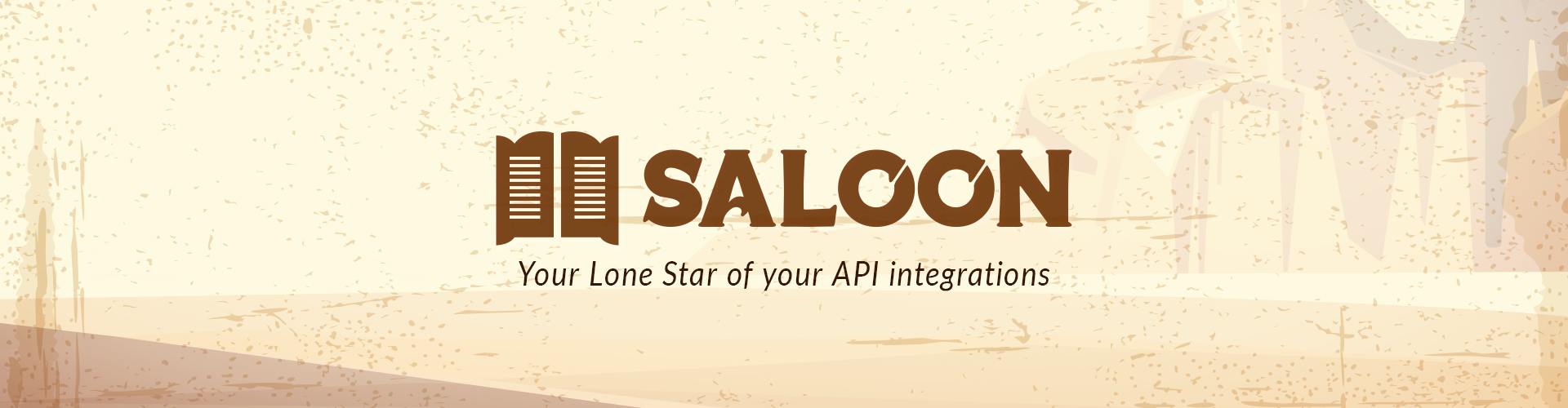 Logo with brown western bar doors with western scene in background and text that says: Saloon, Your Lone Star of your API integrations