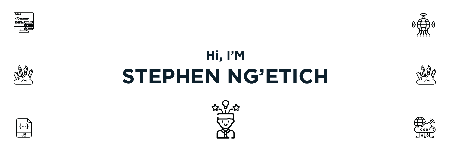Stephen Ng'etich GitHub Banner
