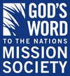 God’s Word Mission Society