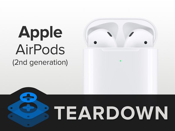 AirPods 2 Teardown, AirPods 2 Teardown: step 1, image 1 of 3