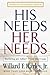 His Needs, Her Needs by Willard F. Harley Jr.