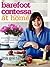 Barefoot Contessa at Home: Everyday Recipes You'll Make Over and Over Again